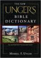 The New Unger's Bible Dictionary: Amazon.co.uk: and R. K. Harrison ...