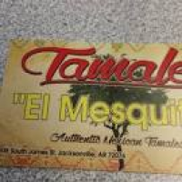 Tamales "El Mesquite" - Jacksonville, AR