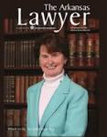 The Arkansas Lawyer - Fall 2009 by Arkansas Bar Association - issuu