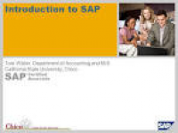 Introduction to SAP Tom Wilder, Department of Accounting and MIS ...