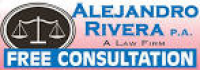 ALEJANDRO RIVERA P.A. A Law Firm - (407) 518-7160