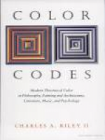 Color Codes: Modern Theories of Color in Philosophy, Painting and ...