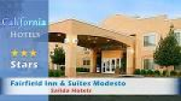 Fairfield Inn & Suites Modesto, Salida Hotels - California - YouTube