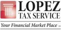 Lopez Tax Service, Inc. - Tax Preparation Service - Salinas ...