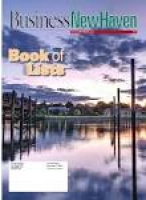 Book of Lists Business New Haven by Second Wind Media Ltd - issuu