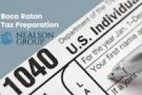 Boca Raton Tax Preparation 2018 | FL Accountant | Nealson Group