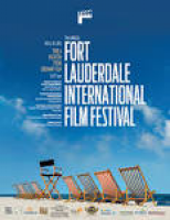 2016 Fort Lauderdale International Film Festival 31st Anniversary ...