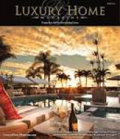 Luxury Home Magazine Tampa Bay Issue 8.5 by Luxury Home Magazine ...