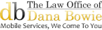 The Law Office of Dana Bowie | Family Law, Probate Law, Family Trusts