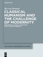 Classical Humanism and the Challenge of Modernity | Classics ...