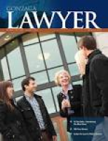 Gonzaga Lawyer Winter 2012 by Gonzaga University - issuu