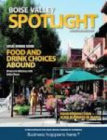 Boise Valley Spotlight 2014-15 by Idaho Statesman - issuu