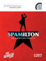Spamilton at Center Theatre Group, Performances magazine December ...