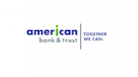 American Bank and Trust - Bank Activities