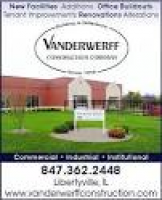 Vanderwerff Construction Company 19119 W Casey Rd Libertyville, IL ...