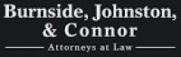 Attorneys — Burnside Johnston & Connor