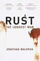 Rust | Book by Jonathan Waldman | Official Publisher Page | Simon ...