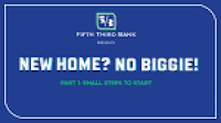 First Time Home Buyer | Fifth Third Bank