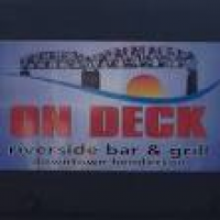 On Deck Riverside Bar & Grill - Bars - 100 2nd St, Henderson, KY ...