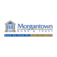 Morgantown Bank & Trust - Easy To Talk To, Easy to Trust