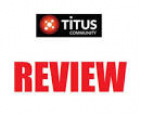 Titus Community Review - Legit Business or Big Scam? Find Out Here...