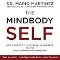 Amazon.com: The MindBody Self: How Longevity Is Culturally Learned ...
