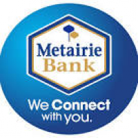 Metairie Bank | Celebrating 70 Years In Our Community | Metairie, LA
