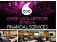 JUST RELEASED: Chief Data Officer Forum Financial Services ...