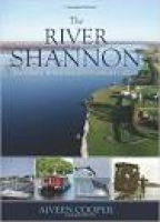 The River Shannon: A Journey Down Ireland's Longest River: Amazon ...