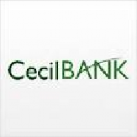 Cecil Bank Reviews and Rates - Maryland