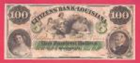 Louisiana, New Orleans 1860s Citizens Bank Louisiana $100 Note pp ...