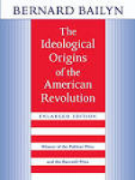 Bernard Bailyn-The Ideological Origins of the American Revolution ...