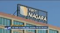 Key Bank to buy First Niagara for $4.1 billion - WKBW.com Buffalo, NY