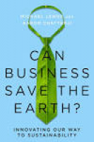 Start reading Can Business Save the Earth? | Michael Lenox and ...