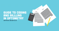 Guide to Coding and Billing in Optometry - NewGradOptometry.com