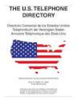 The U.S. Telephone Directory by El Periodico U.S.A. - issuu