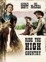 Amazon.com: Ride The High Country: Randolph Scott, Joel McCrea ...