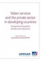Water services and the private sector in developing countries by ...