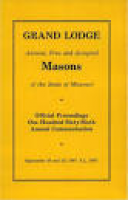 1987 Proceedings - Grand Lodge of Missouri by Missouri Freemasons ...