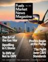 Fuels Market News Magazine Fall 2018 by Fuels Market News - issuu
