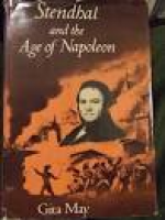 Stendhal and the Age of Napoleon by May, Gita: Columbia Univ Pr ...
