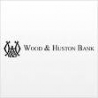Wood & Huston Bank Reviews and Rates - Missouri
