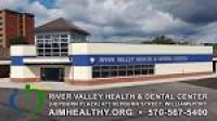 River Valley Health and Dental Center | Williamsport, PA 17701 ...