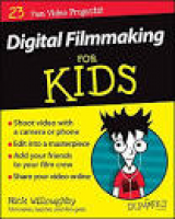 Digital Filmmaking For Kids For Dummies: Amazon.co.uk: Nick ...