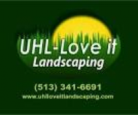 Uhl Love It Landscaping - Home | Facebook