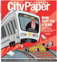 February 6, 2013 by Pittsburgh City Paper - issuu