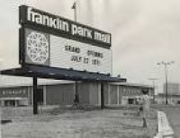 Franklin Park Mall Toledo, OH (1971) Hudson's | "Malls Now, Malls ...