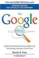 The Google Story: For Google's 10th Birthday: David A. Vise ...