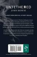 Untethered: Amazon.co.uk: John Bowie: 9781781326671: Books