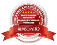 Top 10 Financial Advisors in Franklin, Memphis, & Nashville, TN ...